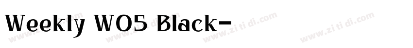 Weekly W05 Black字体转换